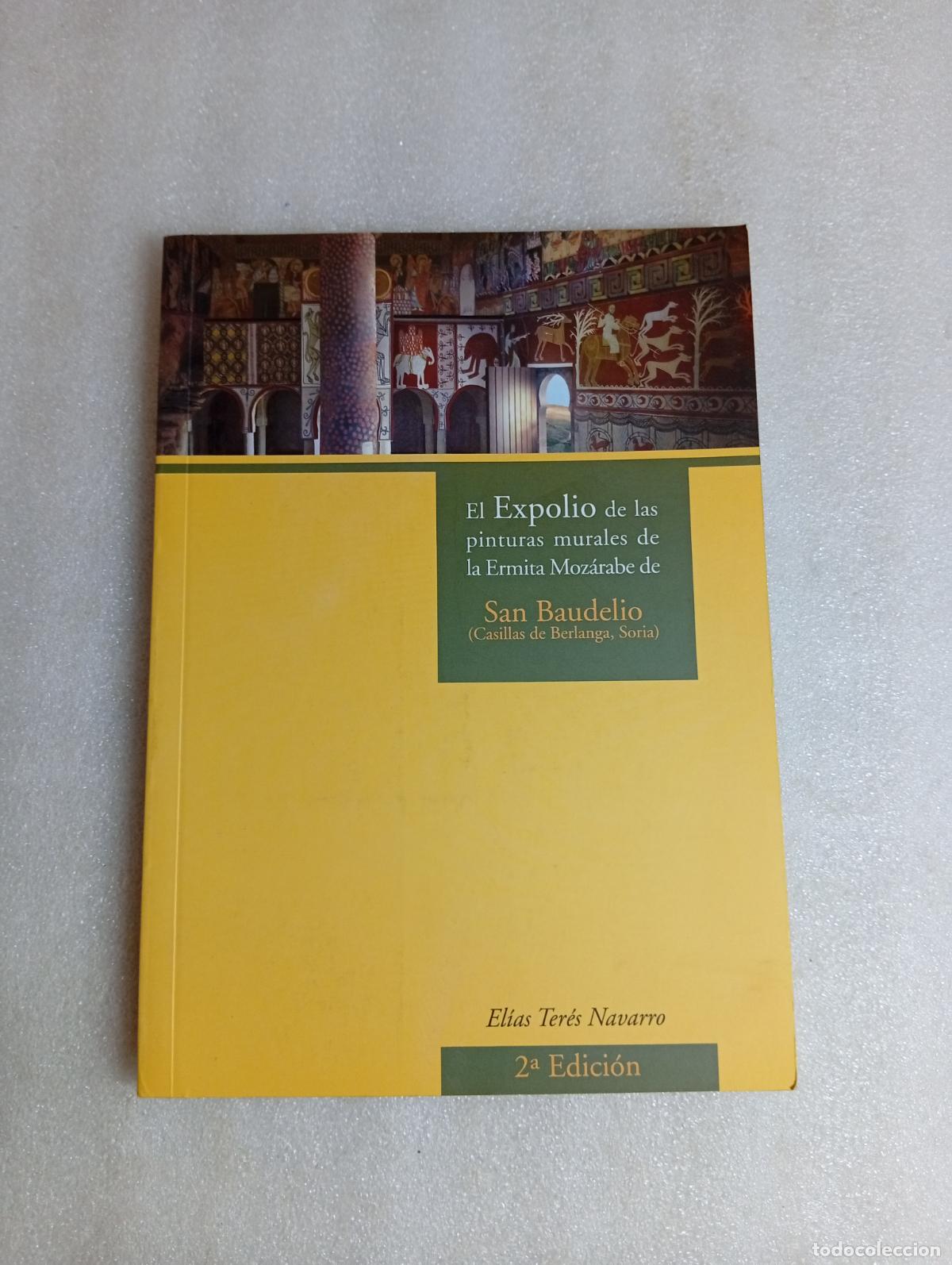 Livres d'occasion: EL EXPOLIO DE SAN BAUDELIO