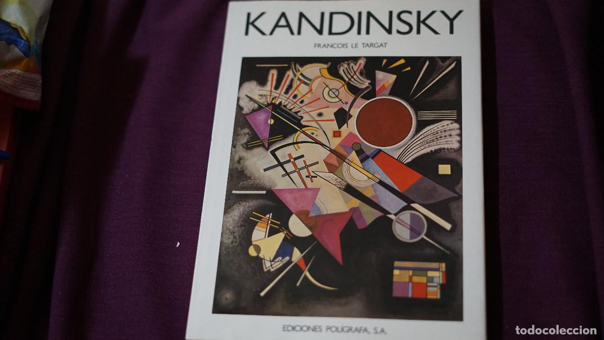 Libros de segunda mano: Fran&ccedil;ois le Targat - Kandinsky - Pol&iacute;grafa 1986