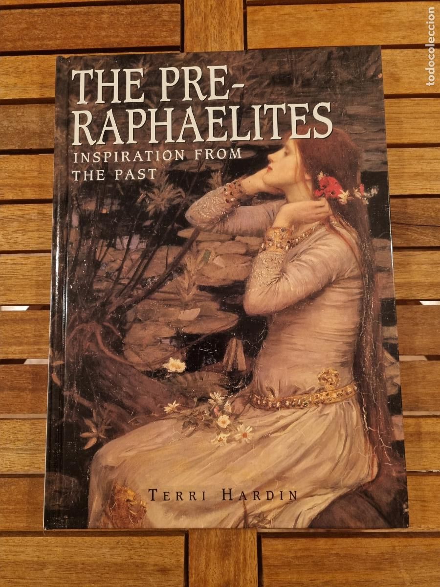 Libros de segunda mano: The Pre-Raphaelites - Inspiration from the past - Los Prerrafaelitas - Inspiraci&oacute;n del pasado - BDC