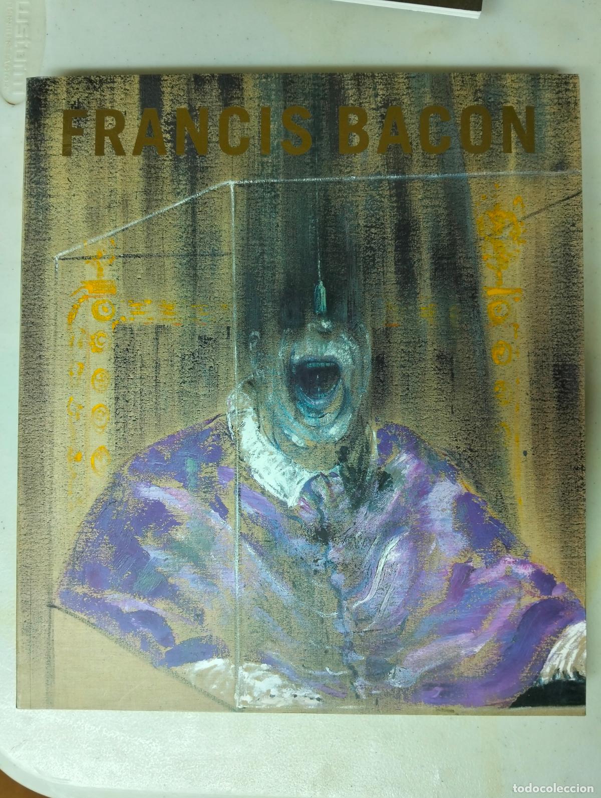 Libros de segunda mano: Raro. Arte. Francis Bacon, Museo Del Prado, Expo, 2009 VISITA MI CATALOGO L54