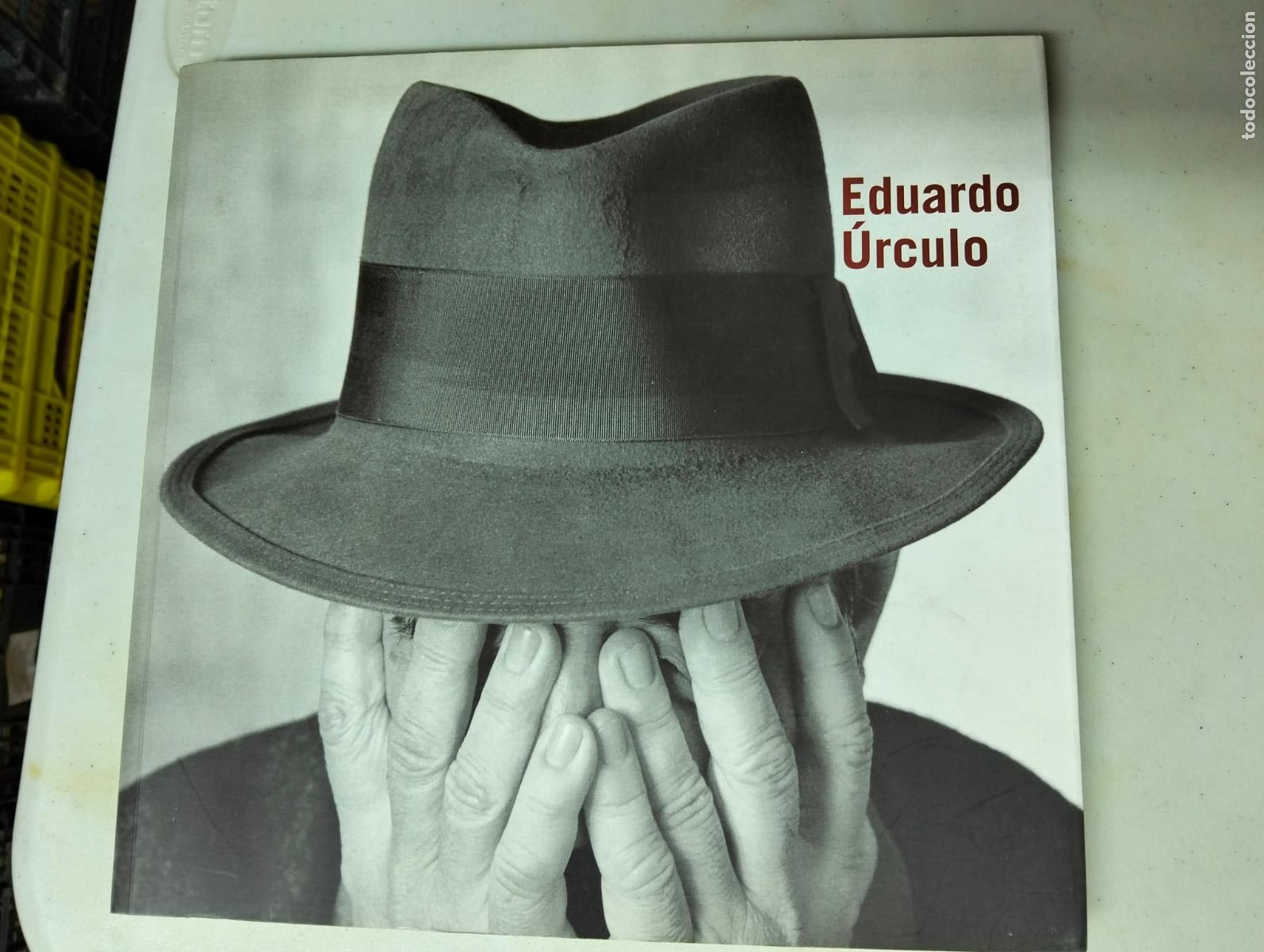 Libros de segunda mano: Raro. Arte. Eduardo Urculo. Expo Ministerio Exteriores, 2003 VISITA MI CATALOGO L54