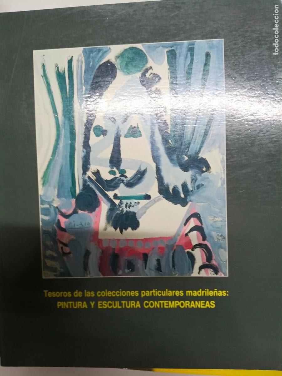Libros de segunda mano: Tesoros de las colecciones particulares madrile&ntilde;as Pintura escultura.contemporaneas