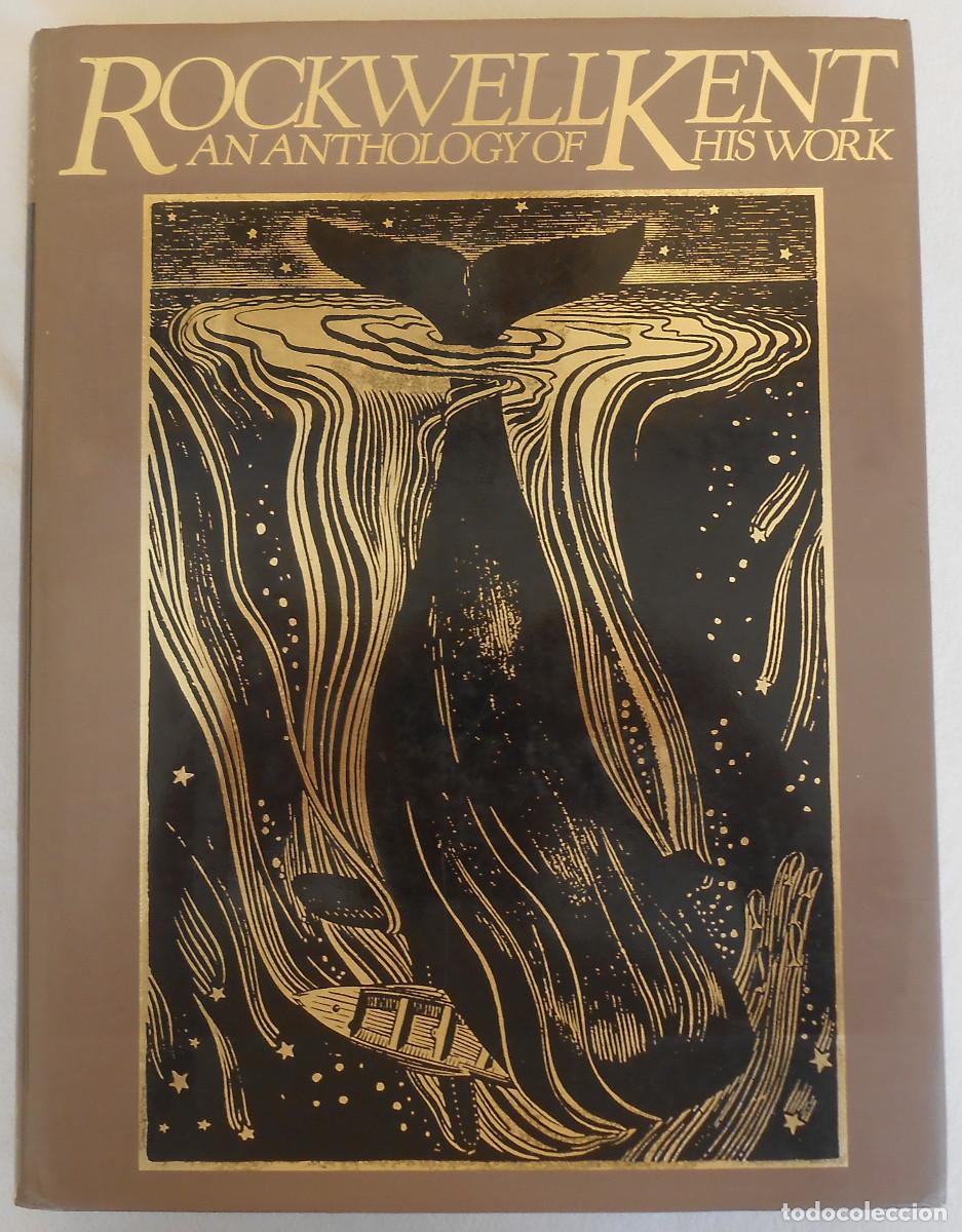 Libros de segunda mano: ROCKWELL KENT. AN ANTHOLOGY OF HIS WORK - FRIDOLF JOHNSON