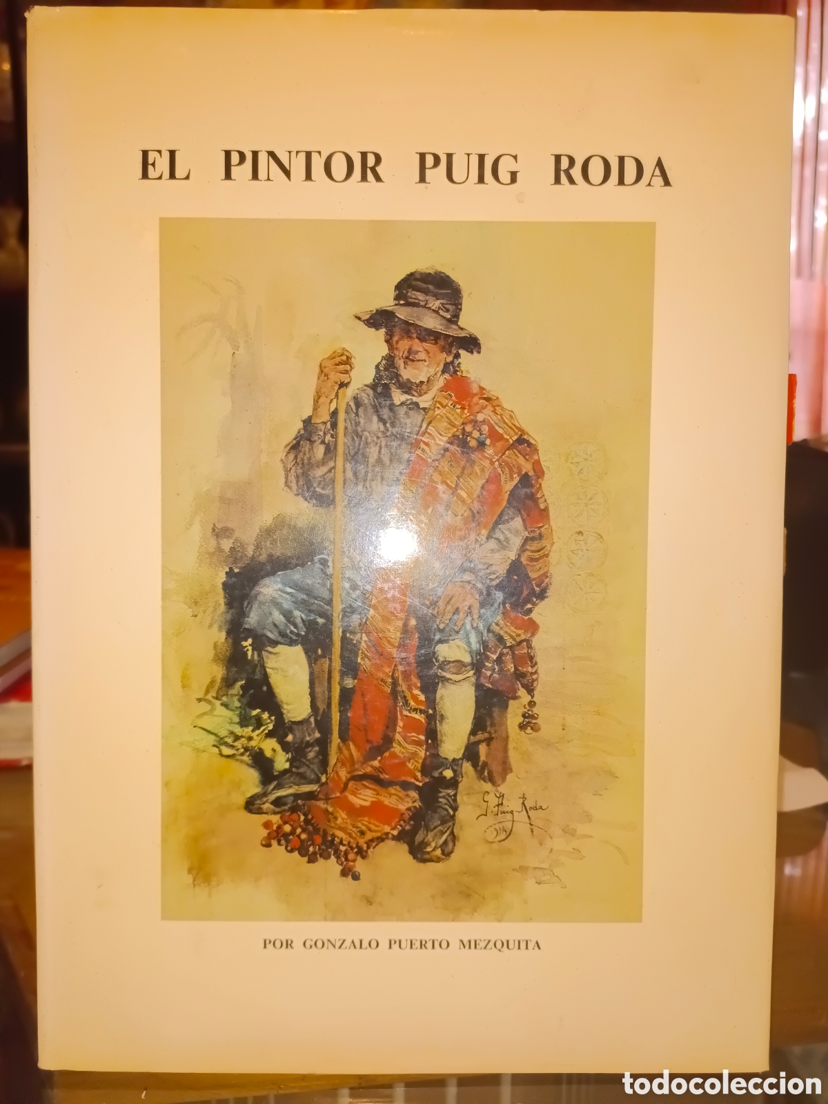 Libros de segunda mano: El Pintor Puig Roda Gonzalo Puerto