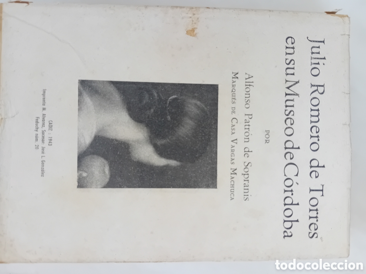 Libros de segunda mano: Julio Romero de Torres en su Museo de C&oacute;rdoba