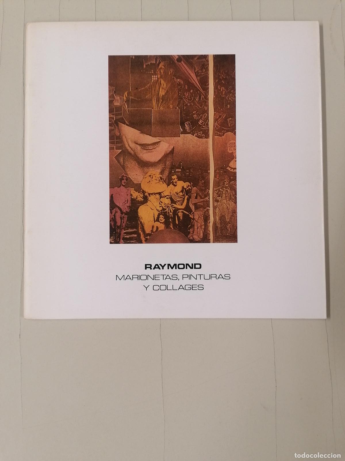 Libros de segunda mano: RAYMOND - Marionetas, pinturas y collares 1982 - BBKA,Sala de Arte Gran V&iacute;a 21