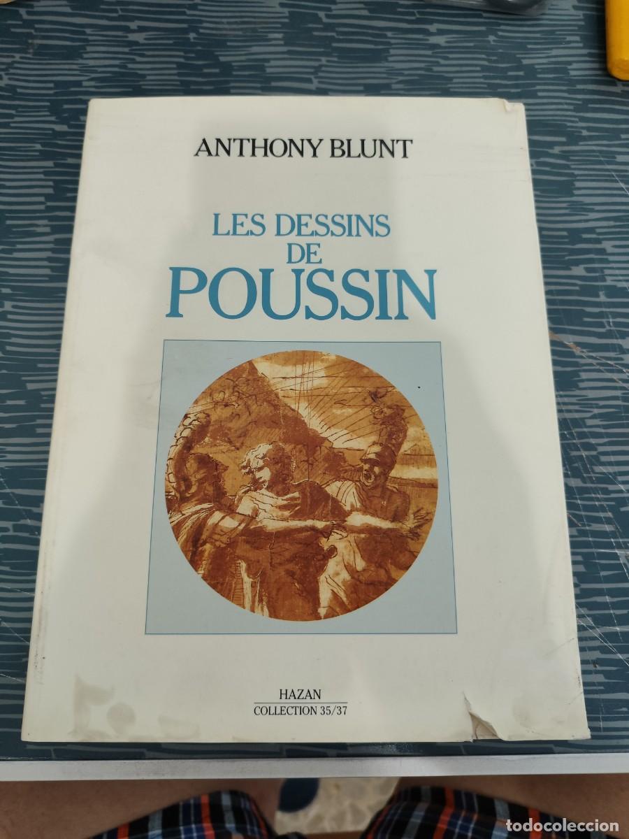 Libros de segunda mano: LES DESSINS DE POUSSIN, ANTHONY BLUNT,HAZAN,1988,214 P&Aacute;GINAS.