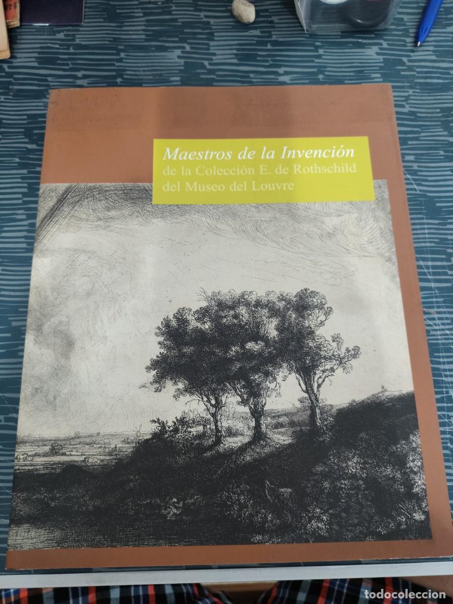 Libros de segunda mano: MAESTROS DE LA INVENCION DE LA COLECCI&Oacute;N E.DE ROTHSCHILD DEL MUSEO DEL LOUVRE,2004,253 P&Aacute;GINAS.