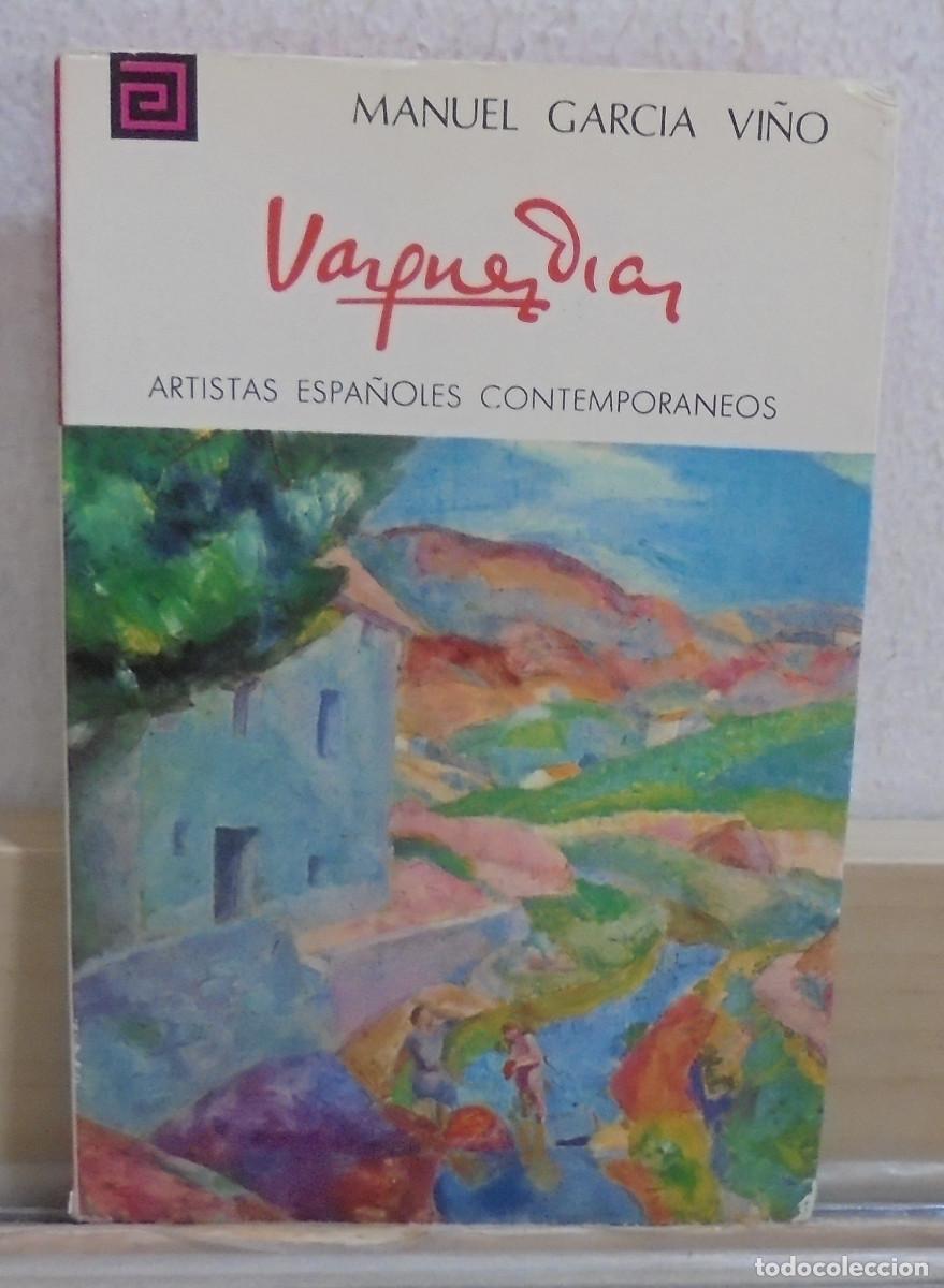 Libros de segunda mano: V&aacute;zquez D&iacute;az. Manuel Garc&iacute;a Vi&ntilde;o. Artistas espa&ntilde;oles contemporaneos