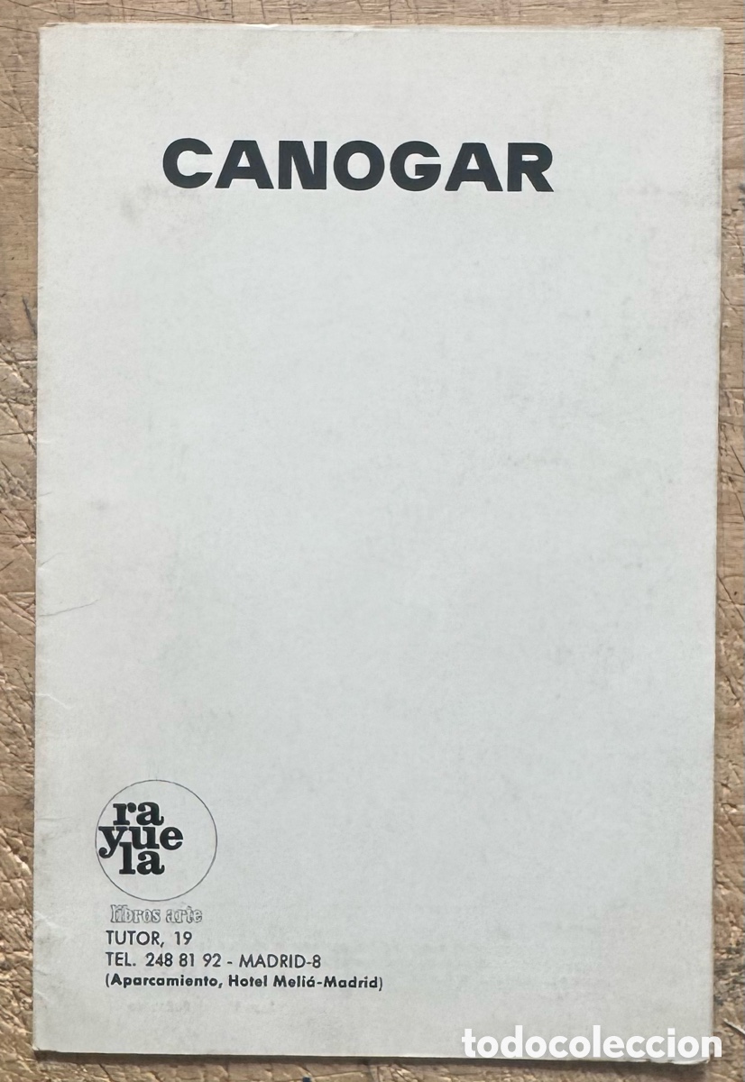 Libros de segunda mano: Rafael Canogar (Rayuela, Madrid 1974)