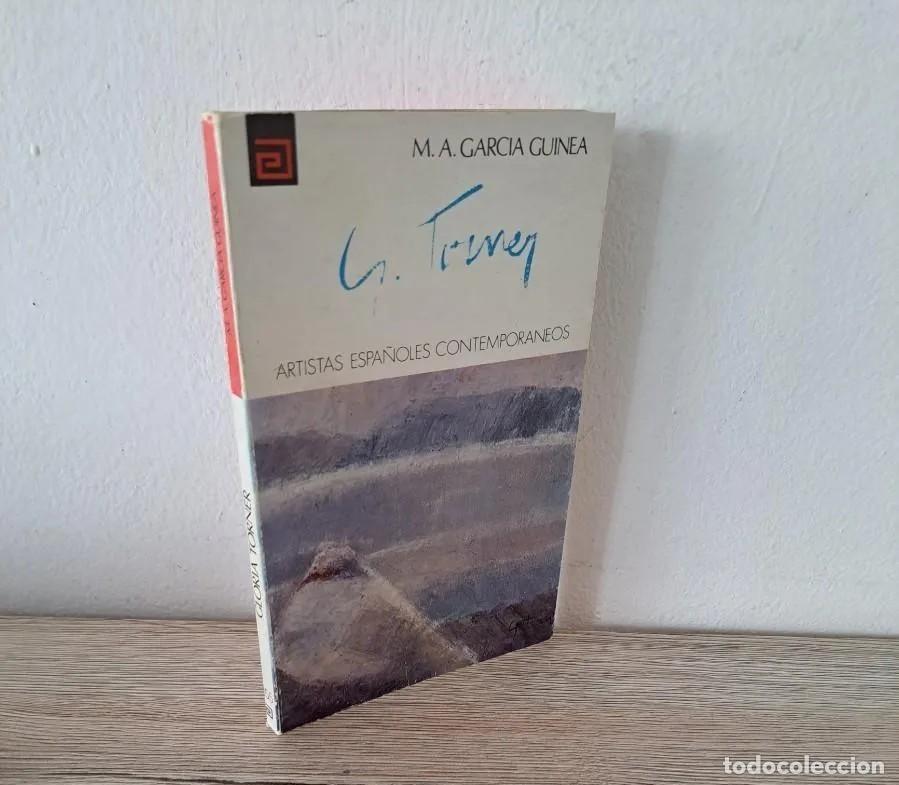 Libros de segunda mano: M.A.GARC&Iacute;A GUINEA - GLORIA TORNER - 1978 - DEDICADO POR LA PINTORA