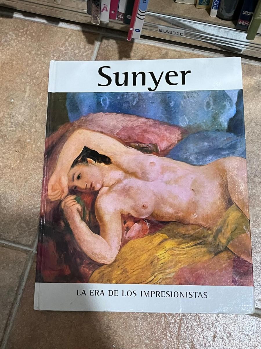 Libros de segunda mano: BLAS31C Sunyer LA ERA DE LOS IMPRESIONISTAS
