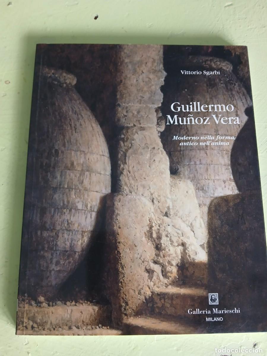 Libros de segunda mano: GUILLERMO MU&Ntilde;OZ VERA Moderno nella forma, antico mell'anima
