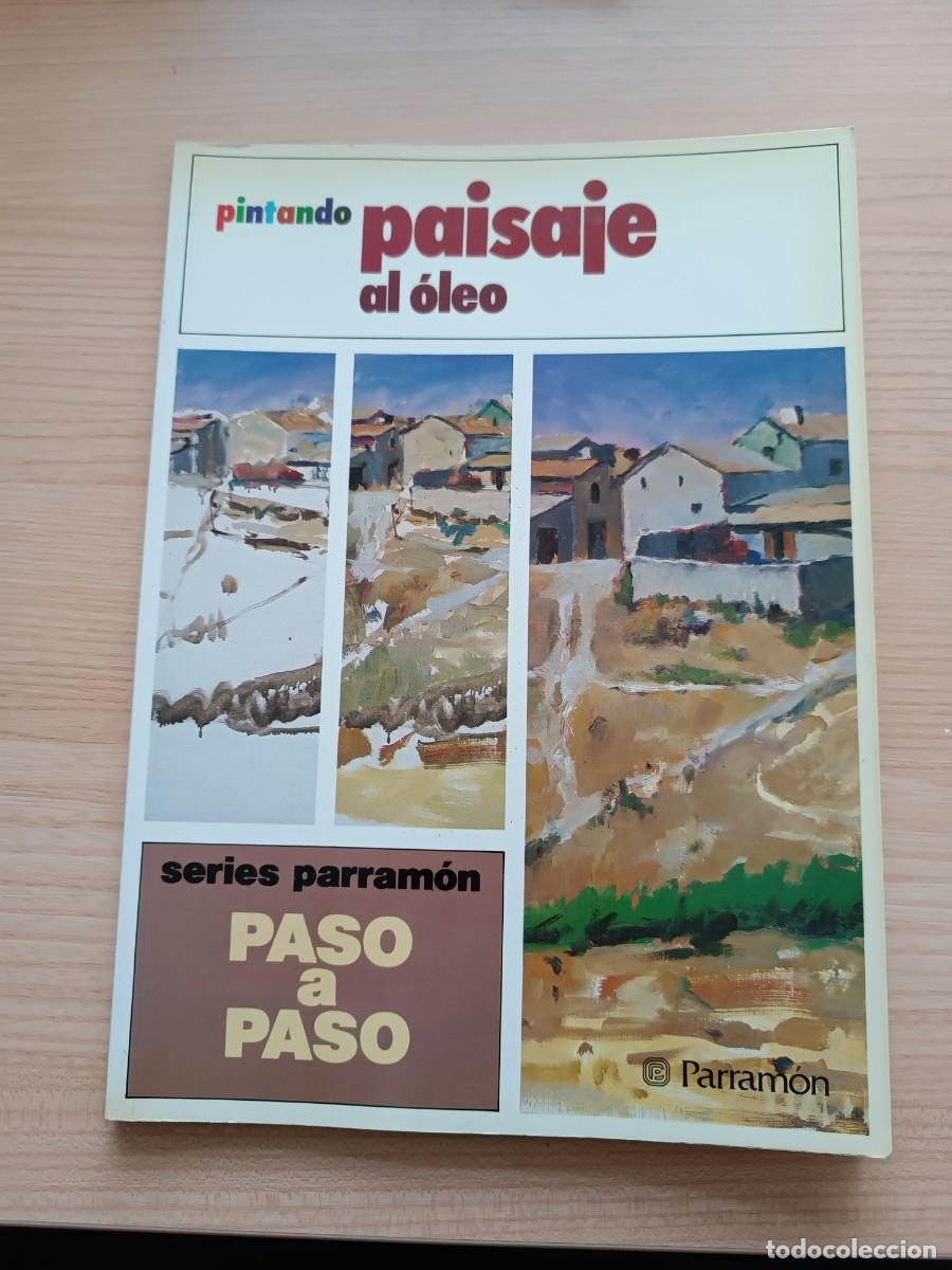 Libros de segunda mano: Pintando paisaje al &oacute;leo. Parram&oacute;n paso a paso