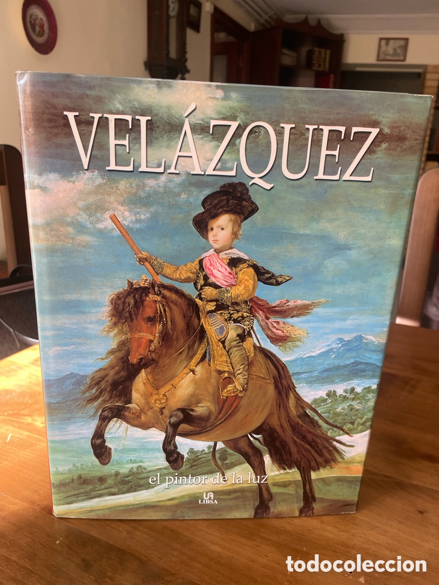 Libros de segunda mano: VELAZQUEZ, EL PINTOR DE LA LUZ. ED. LIBSA. 2001. - Foto 2