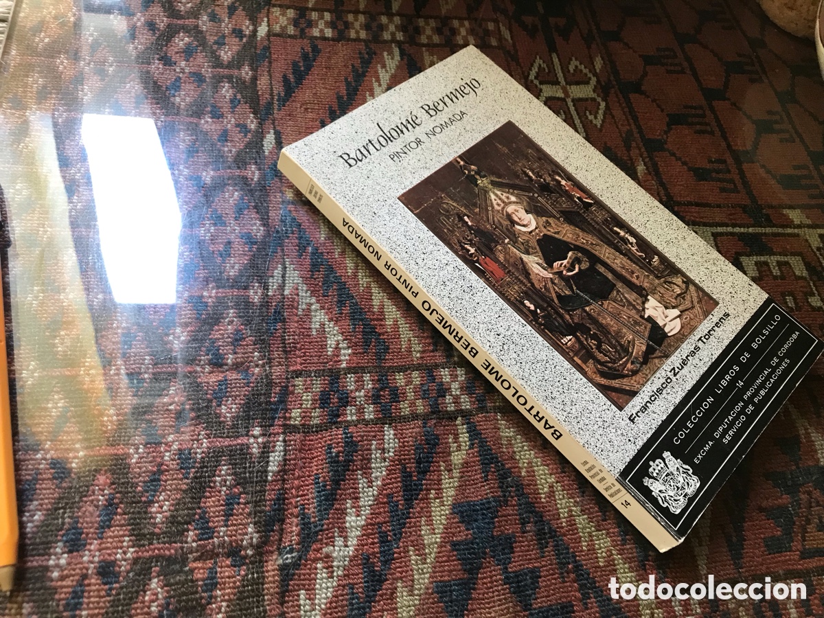 Libros de segunda mano: Bartolom&eacute; Bermejo. Pintor n&oacute;mada. Francisco Zueras Torrens
