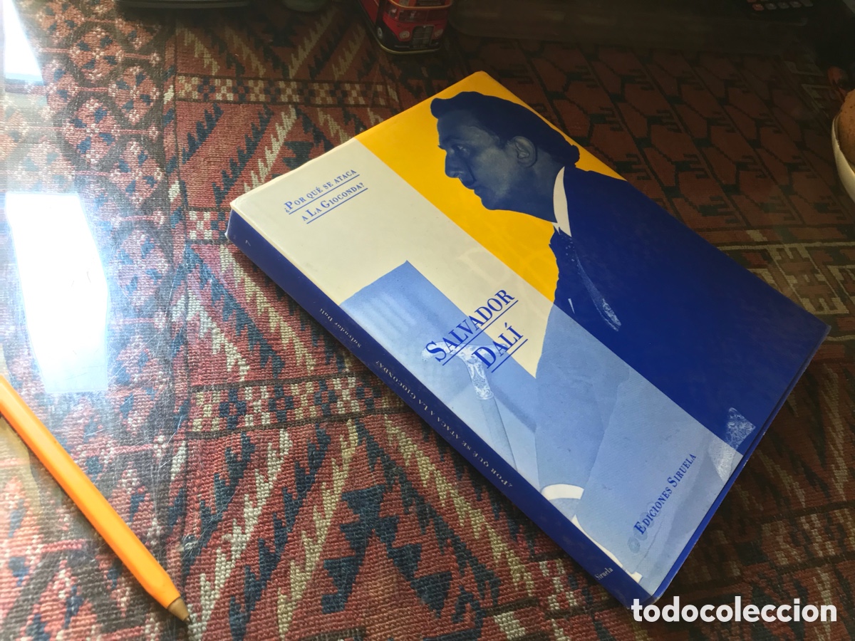 Libros de segunda mano: &iquest;Por qu&eacute; se ataca a las Gioconda?. Salvador Dal&iacute;. Ediciones Siruela n&ordm; 7