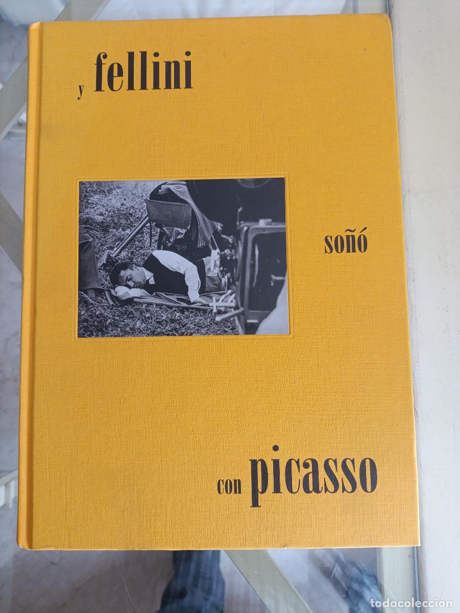 Libros de segunda mano: LIBRO MUSEO PICASSO M&Aacute;LAGA Y FELLINI SO&Ntilde;&Oacute; CON PICASSO USADO