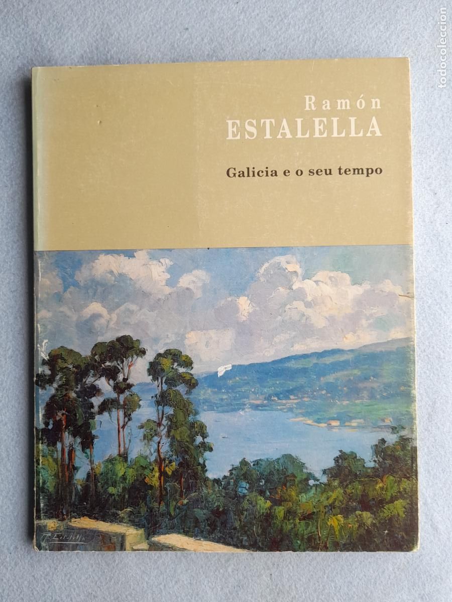 Libros de segunda mano: Galicia e o seu tempo. Ram&oacute;n Estalella.