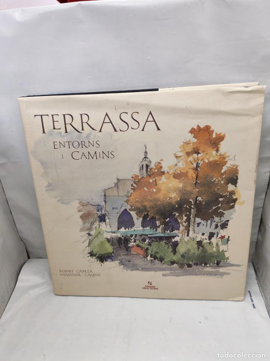 Gebrauchte B&uuml;cher: Terrassa: Entorns i camins (Primera edici&oacute;n, tapa dura)
