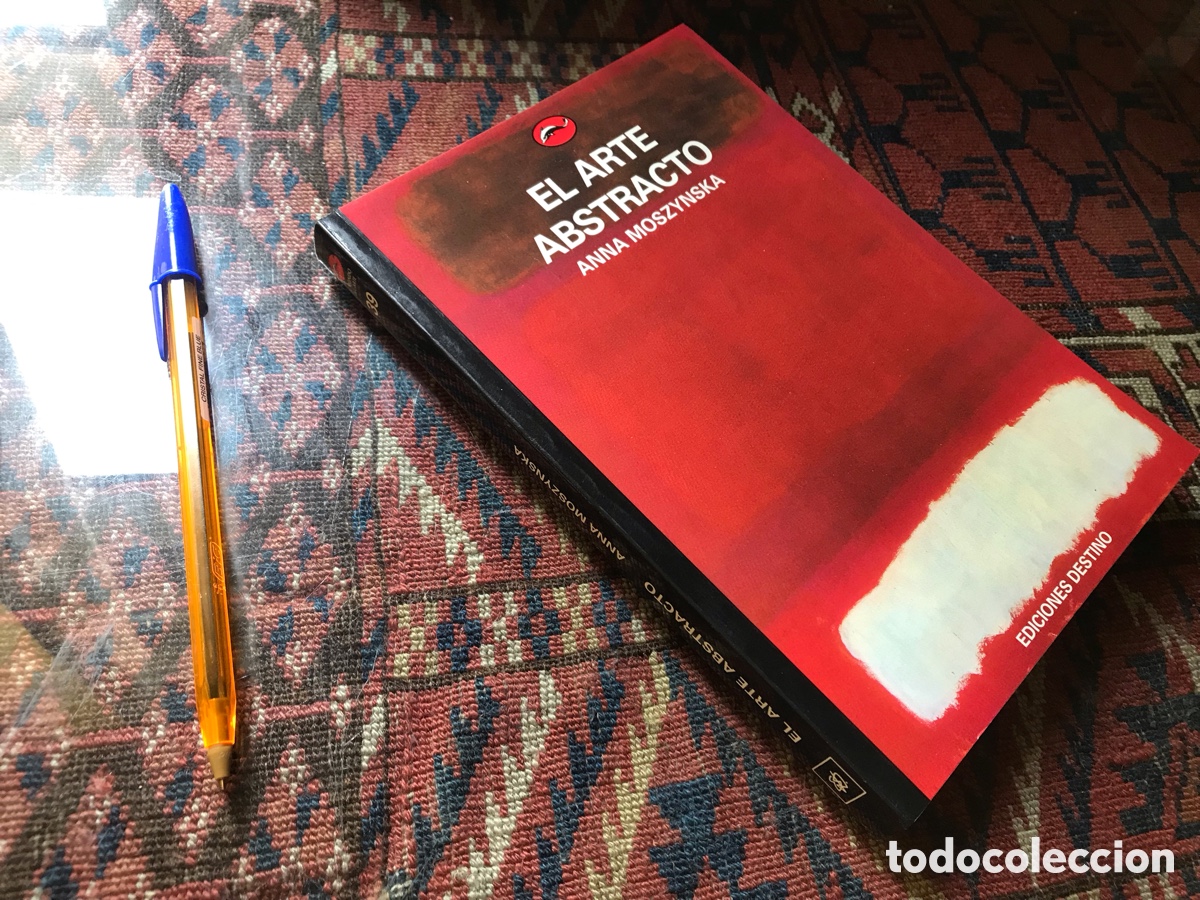 Libros de segunda mano: El arte Abstracto. Anna Moszynska. Ediciones Destino. N&ordm; 39