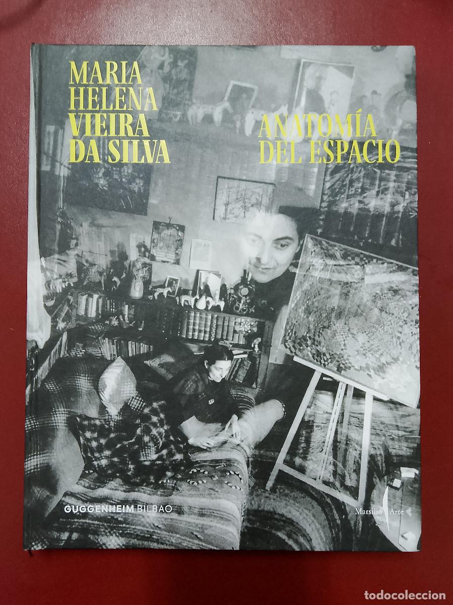 Libros de segunda mano: Maria Helena Vieira da Silva. Anatom&iacute;a del espacio (Museo Guggenheim Bilbao. 2026)