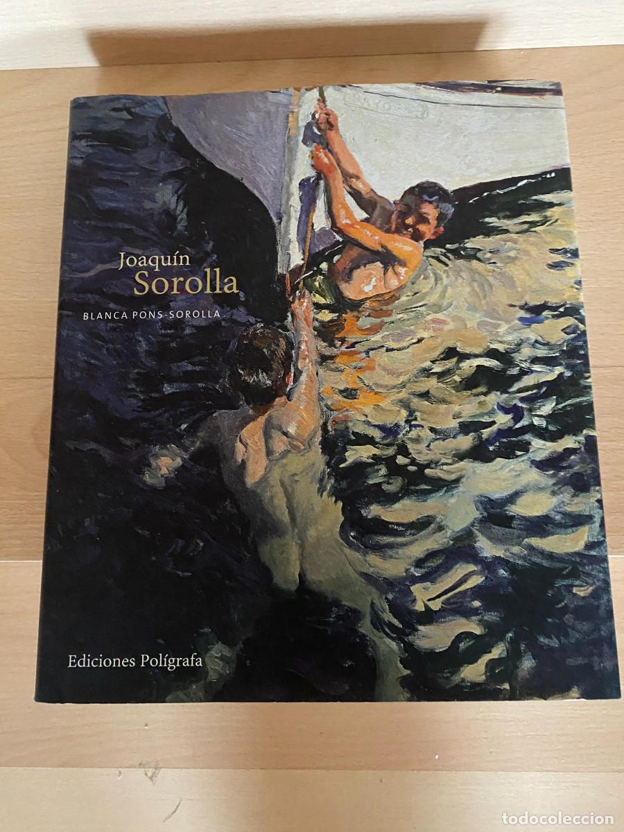 Libros de segunda mano: Joaqu&iacute;n Sorolla, por Blanca Pons-Sorolla, Ed pol&iacute;grafa