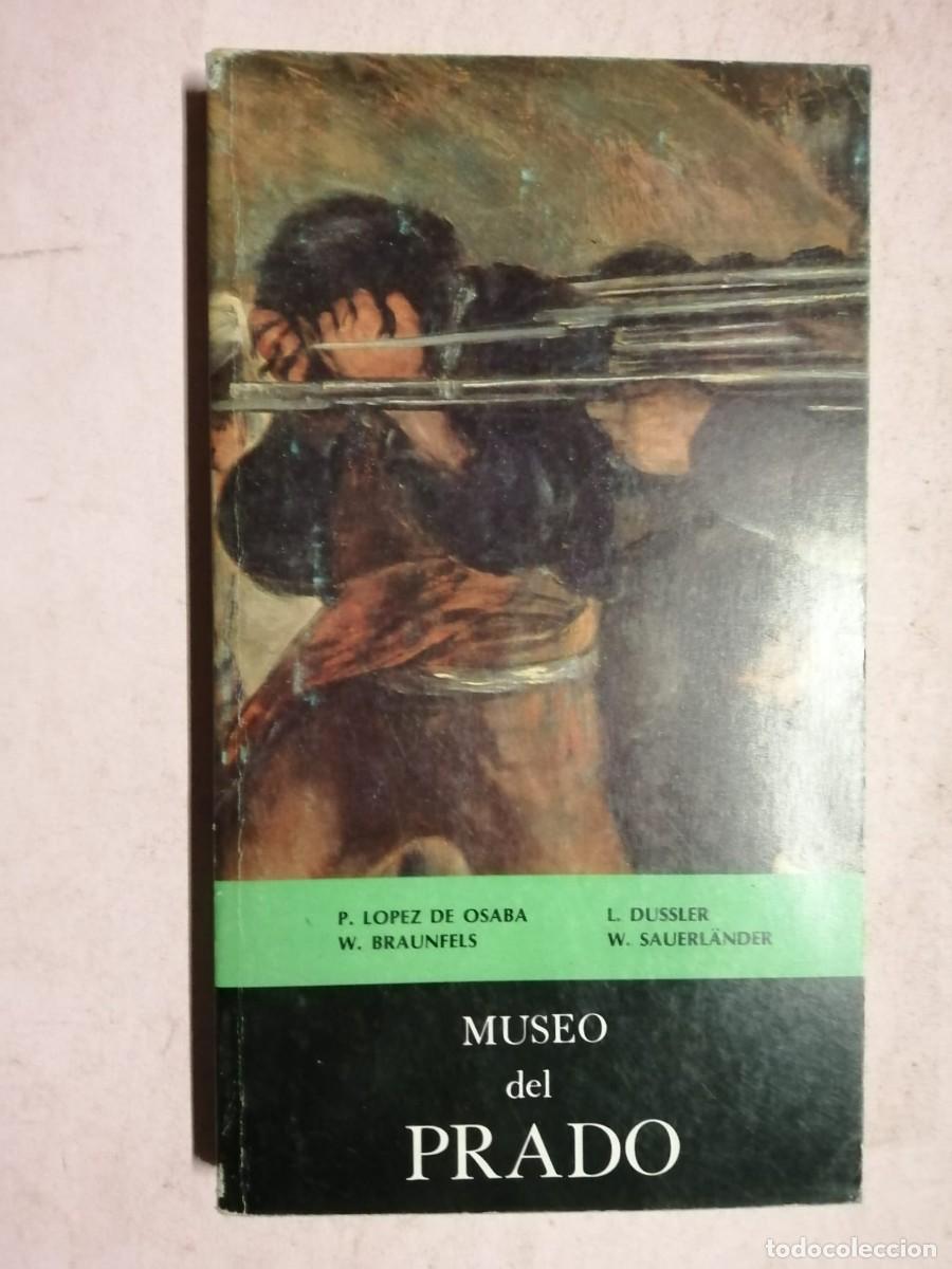 Libros de segunda mano: MUSEO DEL PRADO (LOPEZ DE OSABA - BRAUNFELS -...) - Foto 1