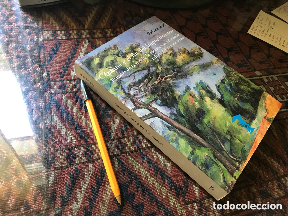 Libros de segunda mano: Cezanne y el fin del impresionismo. Richard Shiff. Antonio Machado libros