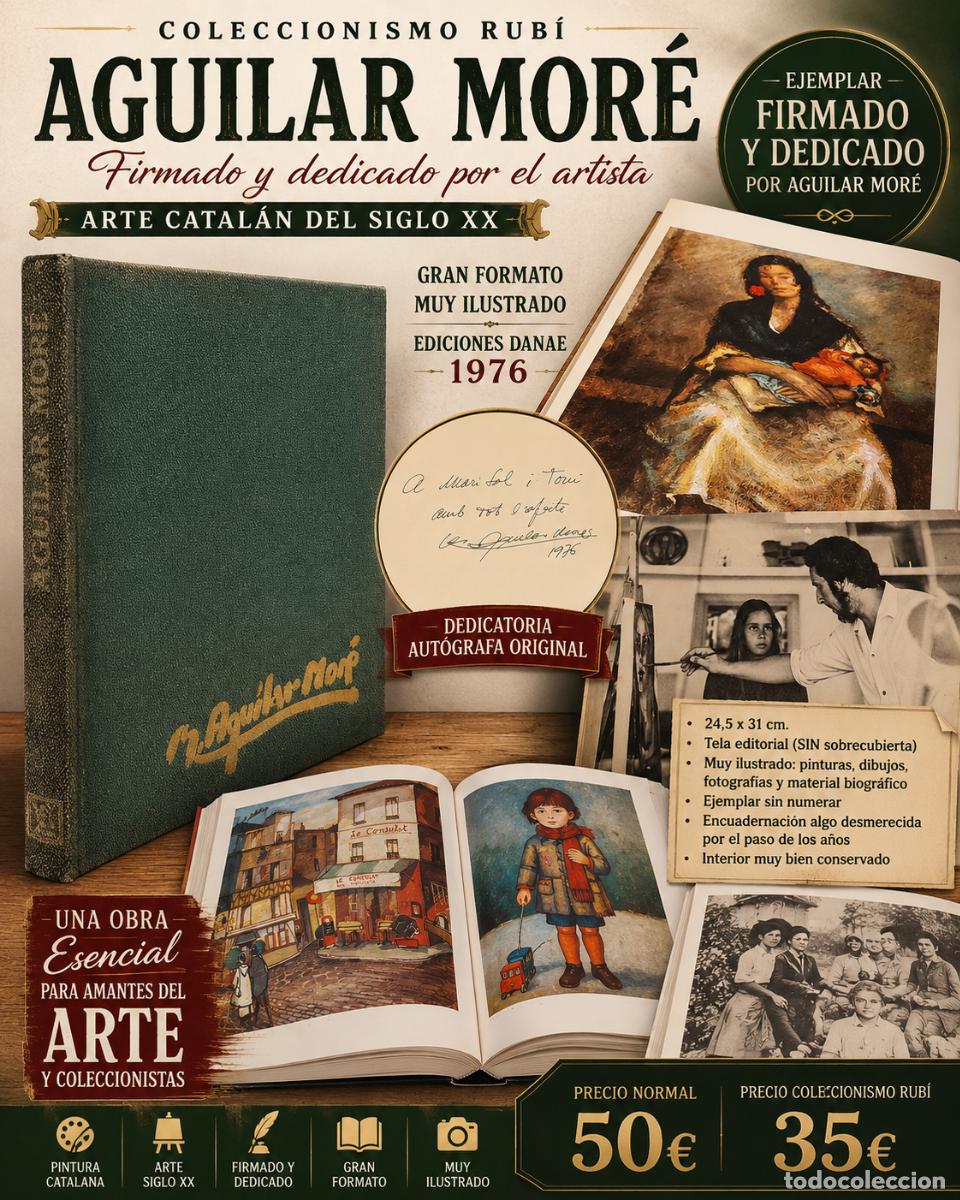 Libros de segunda mano: LIBRO FIRMADO Y DEDICADO POR AGUILAR MOR&Eacute; (1976) / GRAN FORMATO ILUSTRADO / ARTE CATAL&Aacute;N