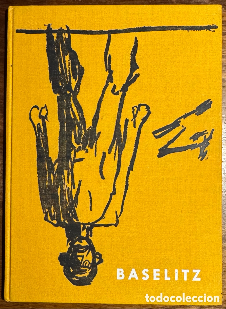 Libros de segunda mano: Baselitz (Waddington Galleries, Londres, 1982)