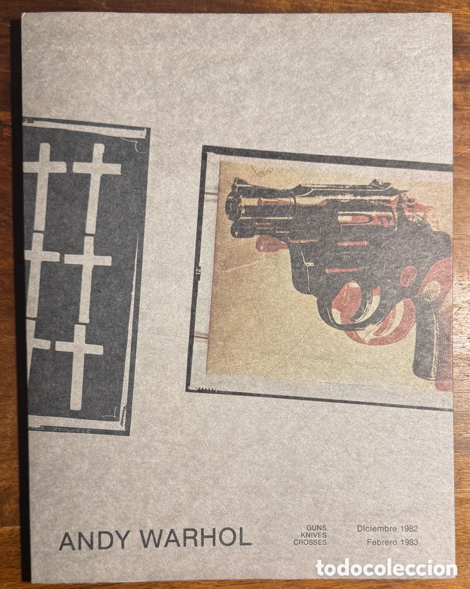 Livros em segunda m&atilde;o: Andy Warhol. Guns, Knives, Crosses (Galer&iacute;a Fernando Vijande, 1982-83)