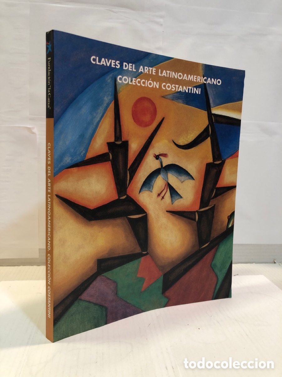 Gebrauchte B&uuml;cher: Claves del arte latinoamericano - colecci&oacute;n Constantino