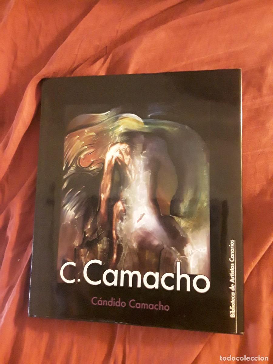 Libros de segunda mano: C&aacute;ndido Camacho. Biblioteca de artistas canarios 49. Excelente estado.