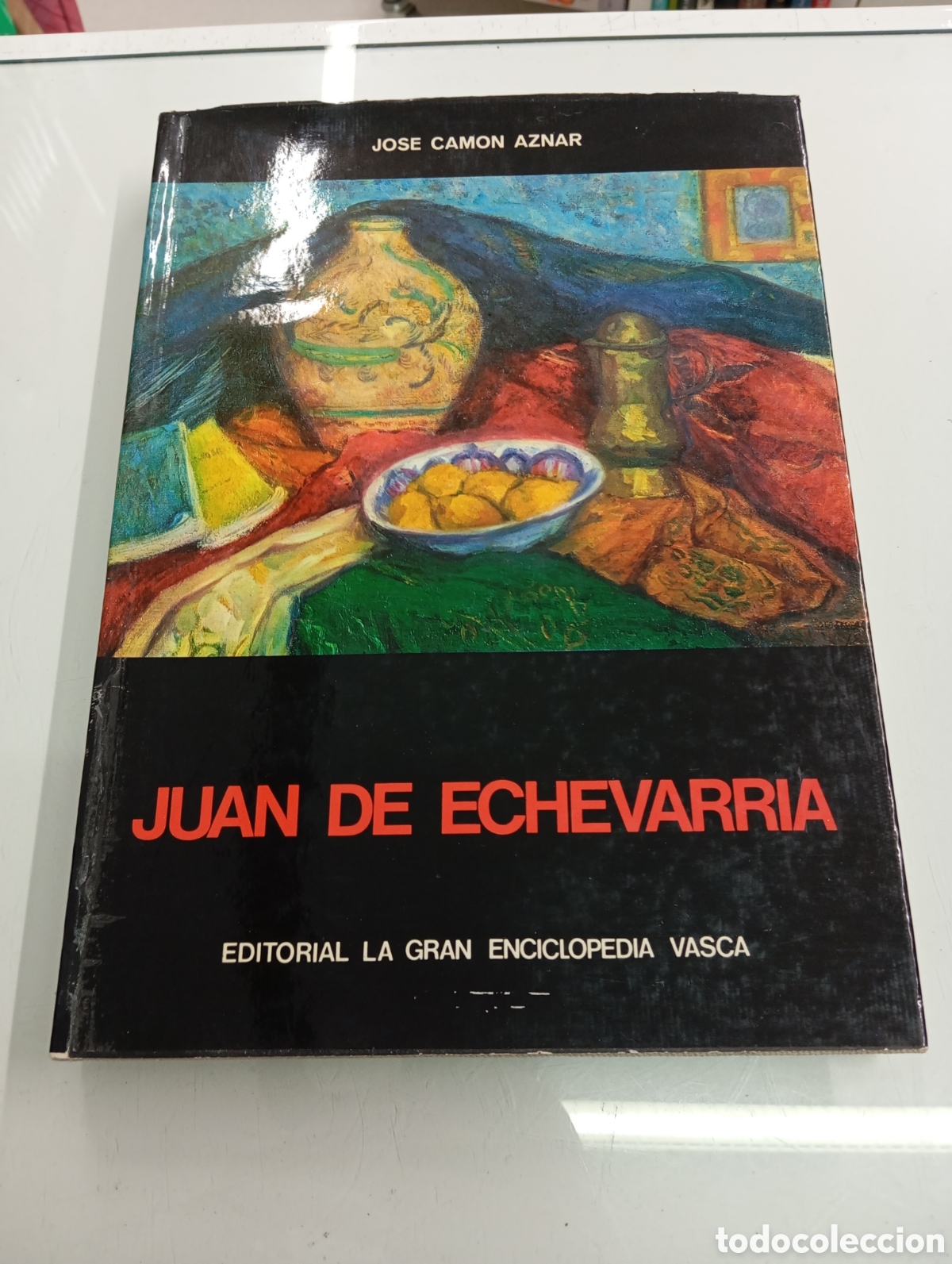 Libros de segunda mano: JUAN DE ECHEVARRIA JOSE CAMON AZNAR EDITORIAL. LA GRAN ENCICLOPEDIA VASCA 1977 PAIS VASCO