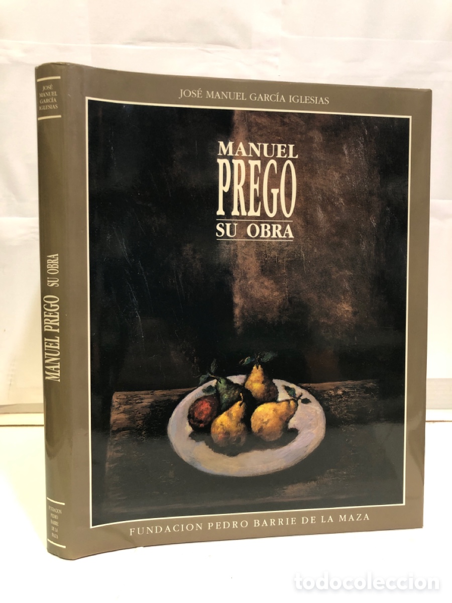 Gebrauchte B&uuml;cher: Manuel Prego. Su obra - Jose Manuel Garcia Iglesias