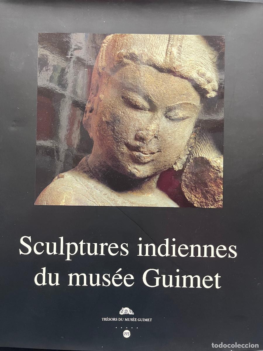 Libros de segunda mano: Sculptures indiennes du mus&eacute;e Guimet
