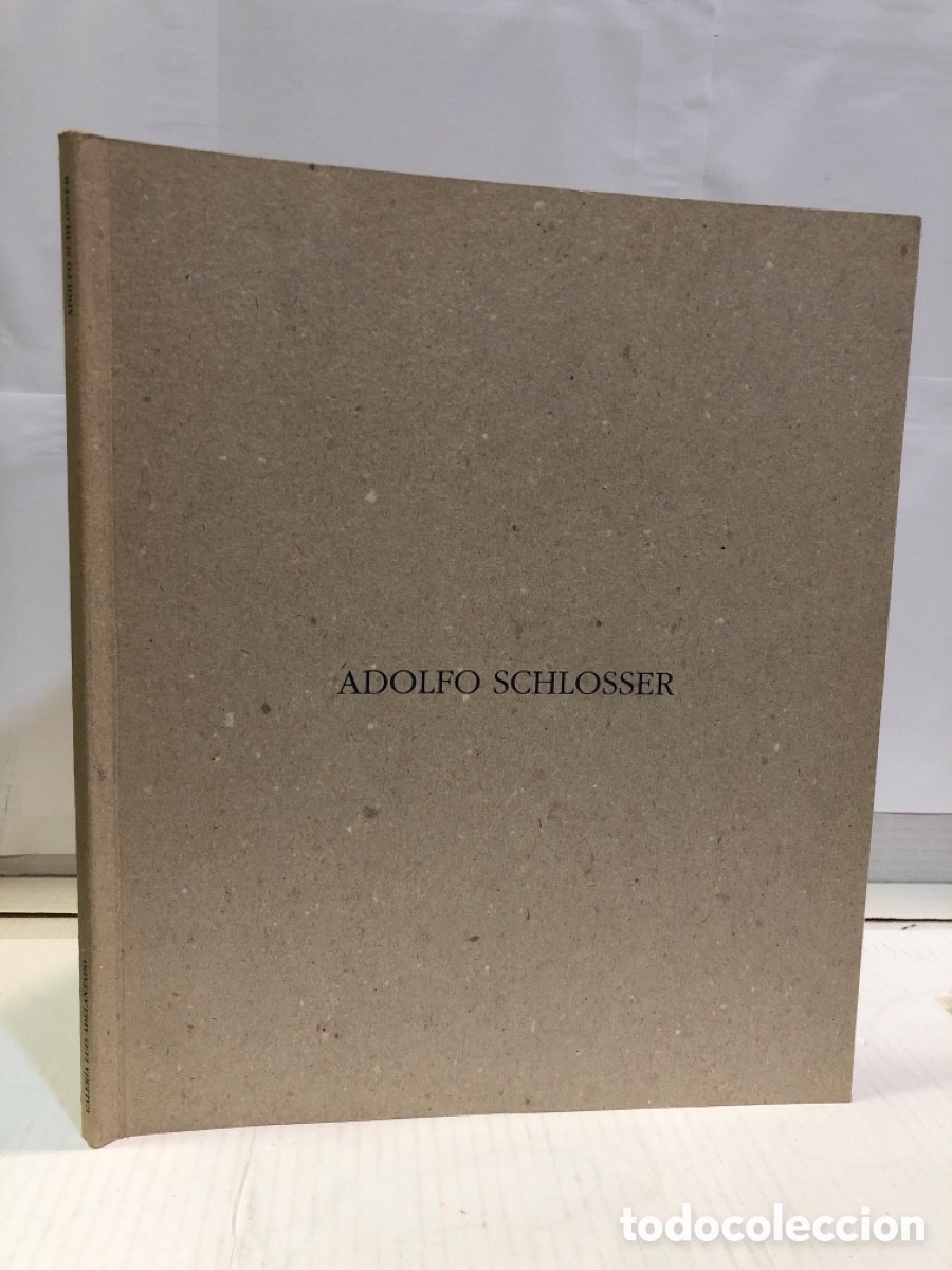Gebrauchte B&uuml;cher: Adolfo Schlosser . Galer&iacute;a Luis Adelantado