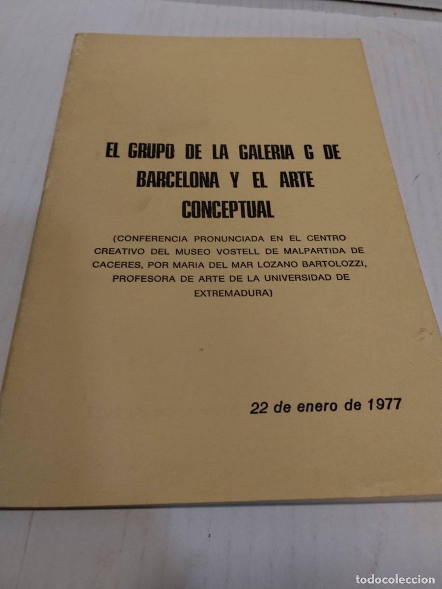 Gebrauchte B&uuml;cher: El Grupo de la Galer&iacute;a G de Barcelona y el arte conceptual. Conferencia. 22 enero 1977