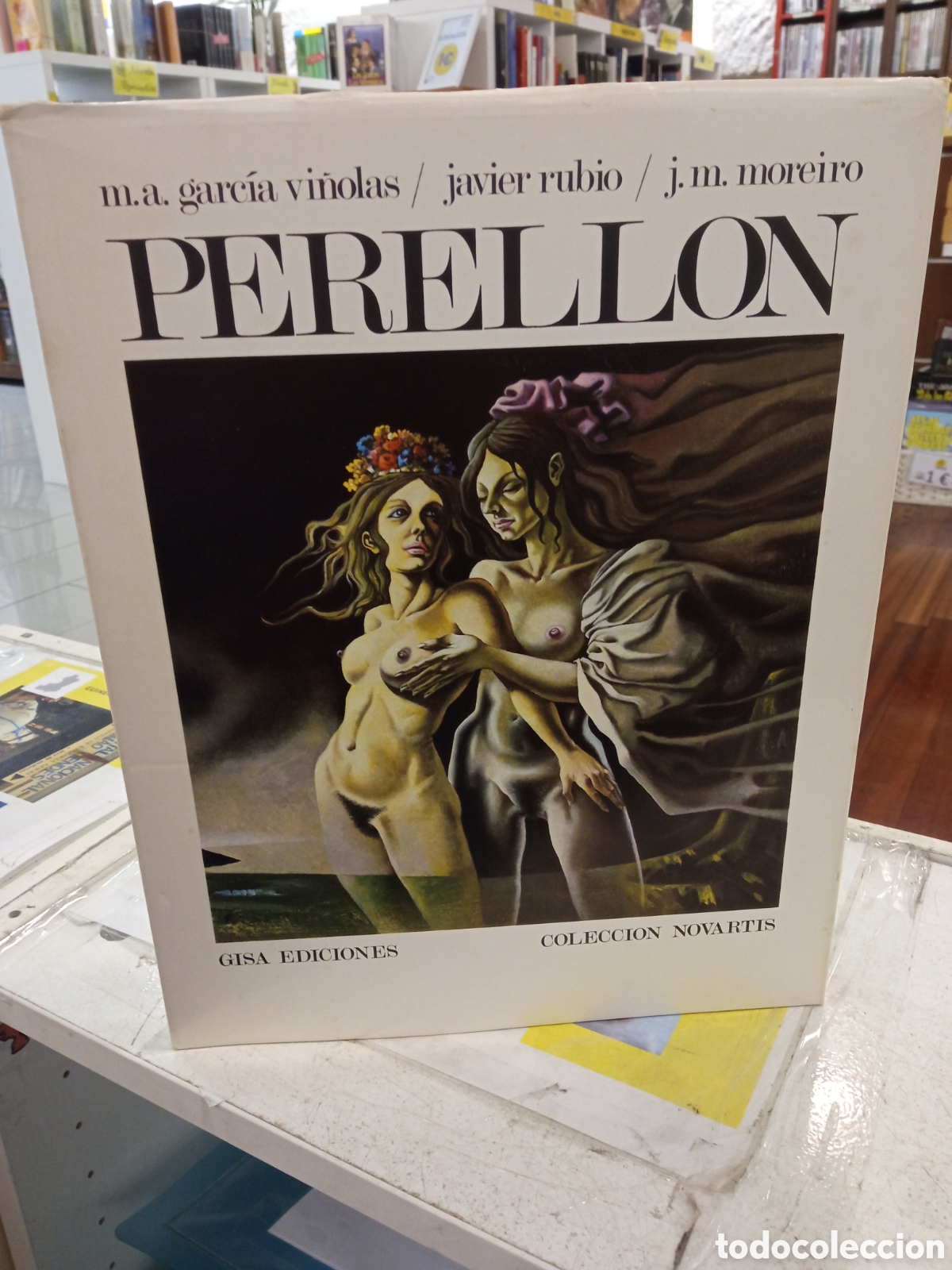 Libros de segunda mano: CELEDONIO PERELL&Oacute;N / GARCIA VI&Ntilde;OLAS, JAVIER RUBIO & MOREIRO / GISA EDICIONES 1977