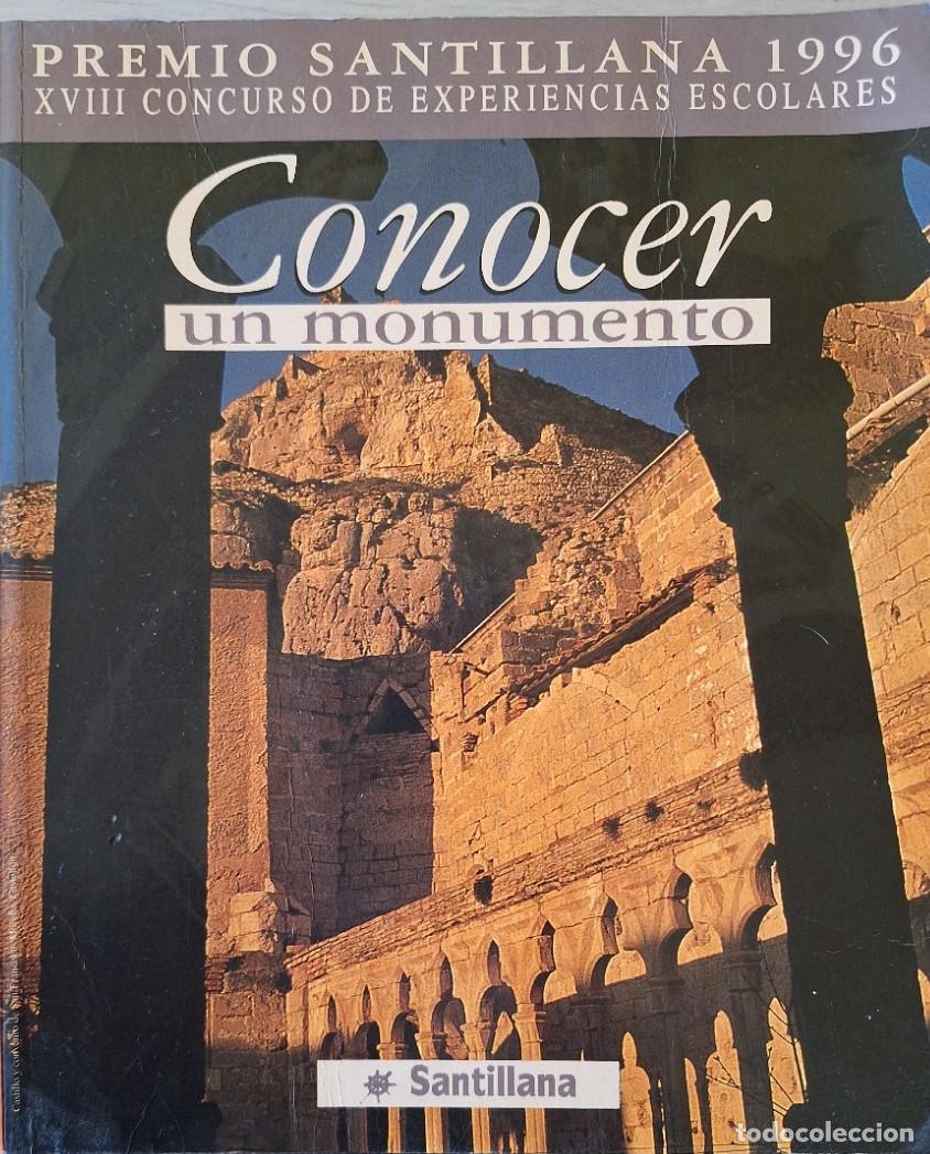 Libros de segunda mano: CONOCER UN MONUMENTO. -