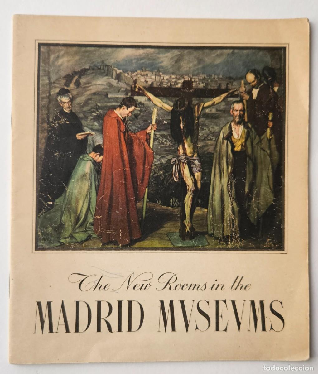 Gebrauchte B&uuml;cher: The New Rooms in the Madrid Museums Editorial, Publicaciones espa&ntilde;olas