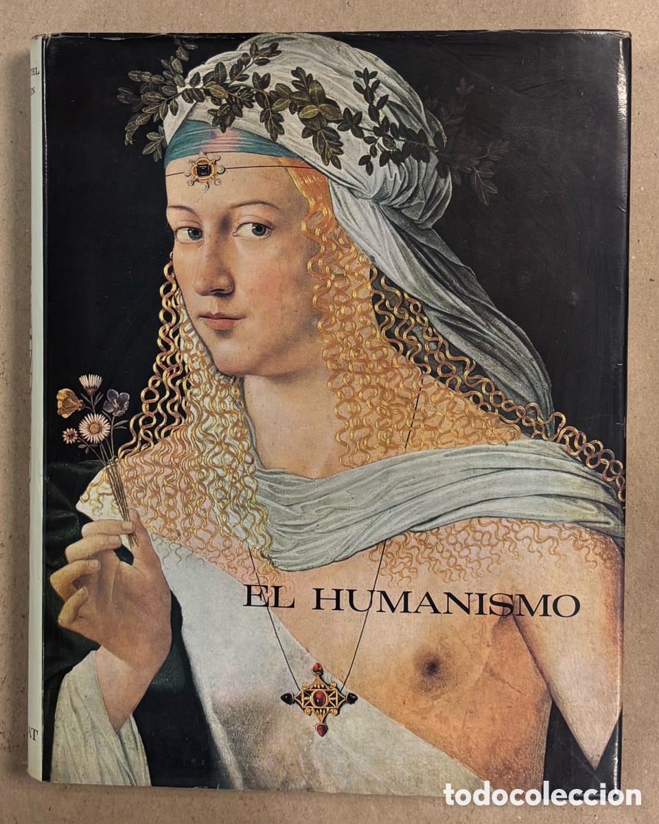 Libros de segunda mano: EL HUMANISMO. ANDR&Eacute; CHASTEL Y ROBERT KLEIN. SALVAT EDITORES 1964.