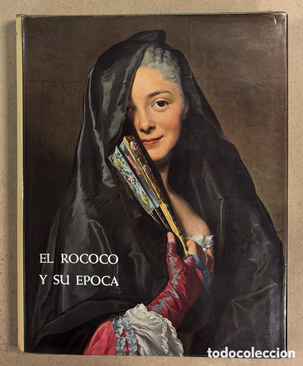 Libros de segunda mano: EL ROCOCO Y SU &Eacute;POCA. ARNO SCHOMBERGER Y HALLDOR SOEHNER. SALVAT EDITORES 1963.
