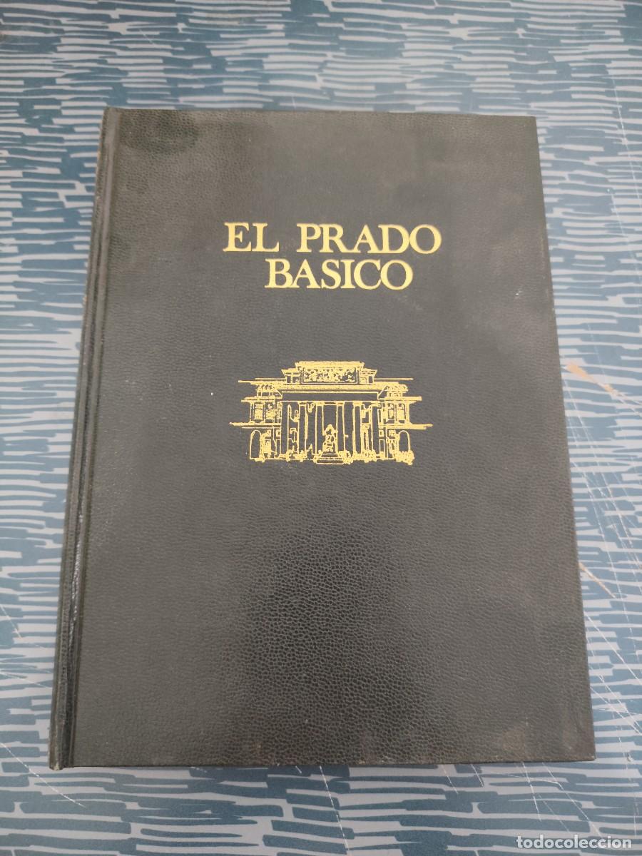 Libros de segunda mano: EL PRADO BASICO,J.ROGELIO BUEND&Iacute;A,SILEX EDITORIAL,1974,293 P&Aacute;GINAS.