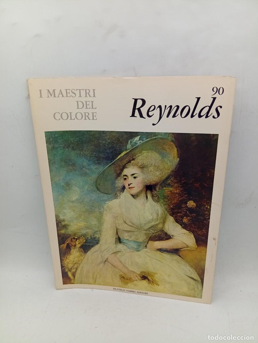 Libros de segunda mano: I MAESTRI DEL COLORE. REYNOLDS. N&ordm; 90. FRATELLI FABBRI EDITORI. 1965. PAGS : XVI LAMINAS.
