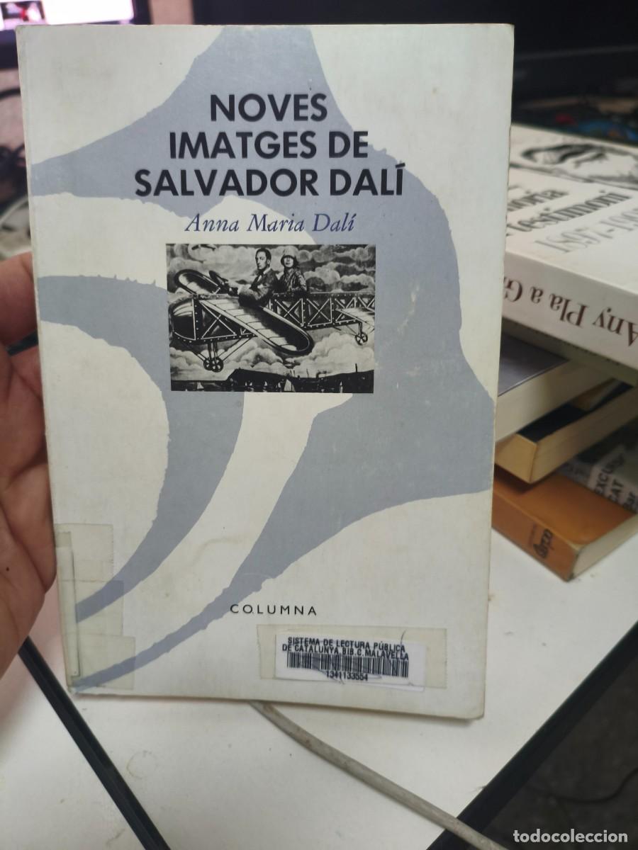 Libros de segunda mano: NOVES IMATGES DE SALVADOR DALI, DE ANNA MARIA DALI - ED.COLUMNA 1988