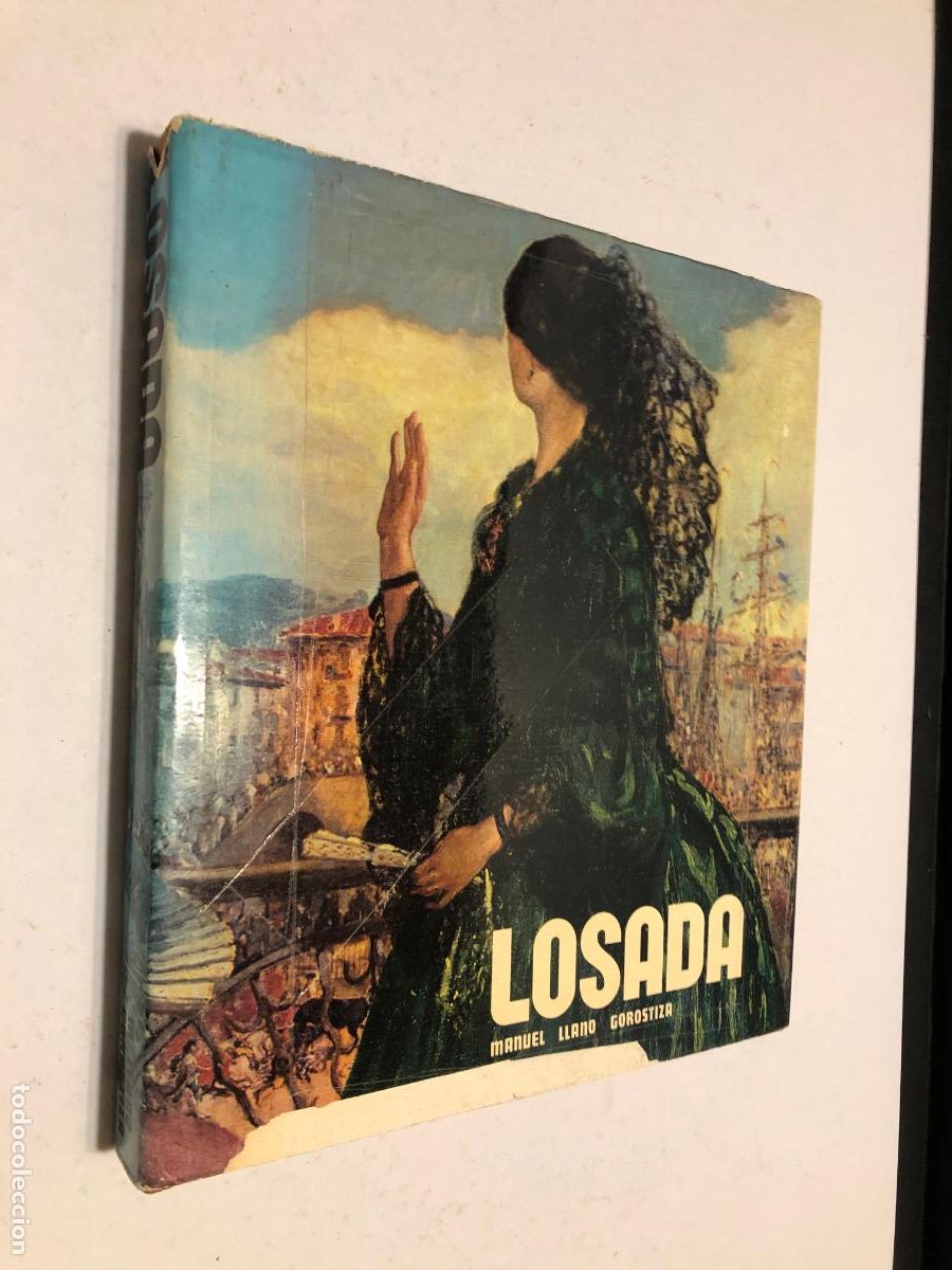 Libros de segunda mano: Libro Manuel Losada Vida y Obra - M. Llano Gorostiza - Espasa Calpe 1975 Colecci&oacute;n Cadagua