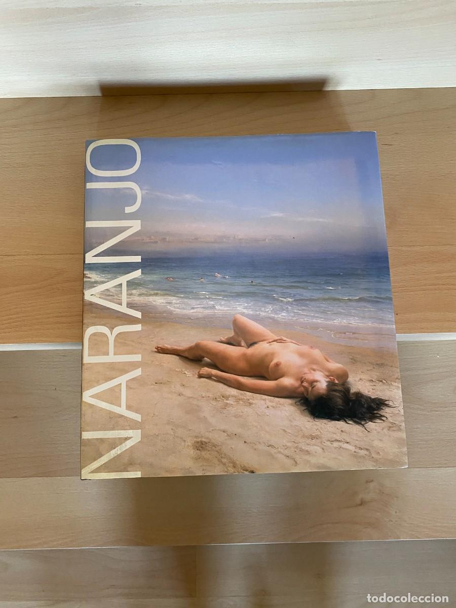 Libros de segunda mano: Eduardo Naranjo - (Lunwerg 2005)