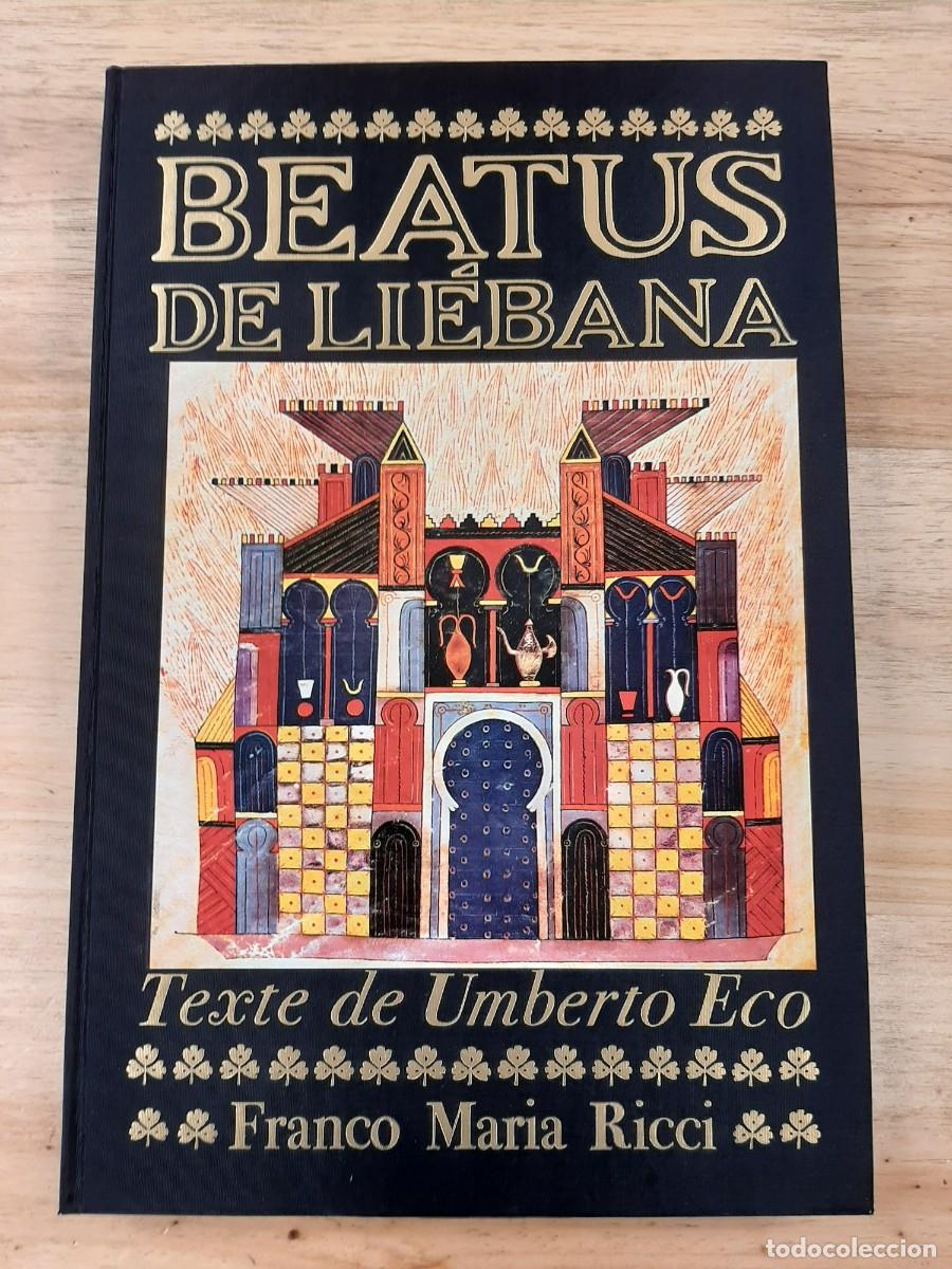 Libros de segunda mano: Beatus de Li&eacute;bana - Umberto Eco - Franco Maria Ricci, 1982 (Ejemplar de la edici&oacute;n francesa)